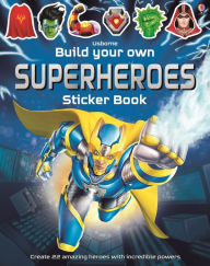 Title: Build Your Own Superheroes Sticker Book, Author: Simon Tudhope