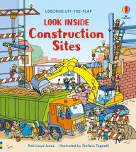 Title: Look Inside Construction Sites, Author: Rob Lloyd Jones