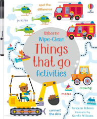 Title: Wipe-Clean Things That Go Activities, Author: Kirsteen Robson