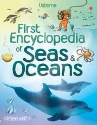 Title: First Encyclopedia of Seas and Oceans, Author: Ben Denne