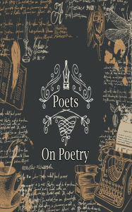 Title: Poets on Poetry, Author: William Shakespeare