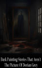 Dark Painting Stories That Aren't Dorian Gray
