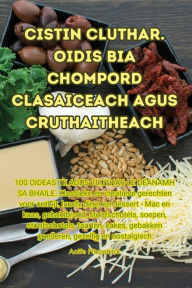 Title: Cistin Cluthar. Oidis Bia Chompord clasaiceach Agus Cruthaitheach, Author: Aoife Fitzpatrick