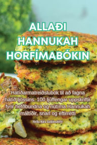 Title: ALLAÐI HANNUKAH HORFÍMABÓKIN, Author: Heiða Njóla Guðjónsdóttir