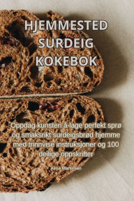 Title: HJEMMESTED SURDEIG KOKEBOK, Author: Alma Martinsen