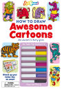 How to Draw Awesome Cartoons