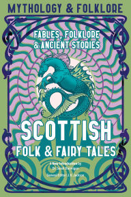 Scottish Folk & Fairy Tales