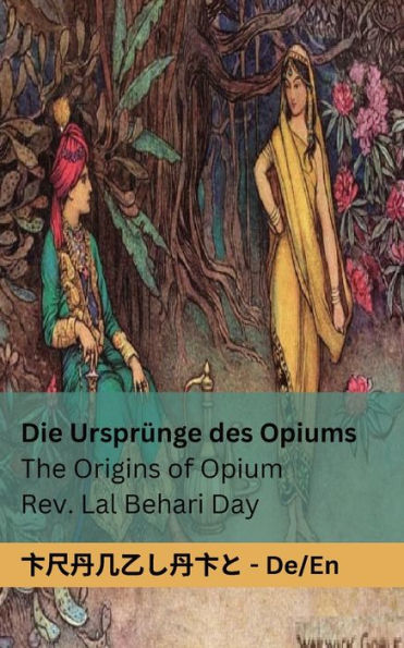 Die Ursprünge des Opiums / The Origins of Opium: Tranzlaty Deutsch English