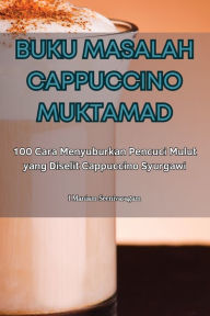Title: BUKU MASALAH CAPPUCCINO MUKTAMAD, Author: Seenivasagam