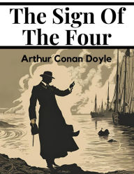 Title: The Sign Of The Four, Author: Arthur Conan Doyle