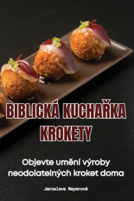 Title: Biblijska Kuharska Knjiga Kroketi, Author: Drago Perko