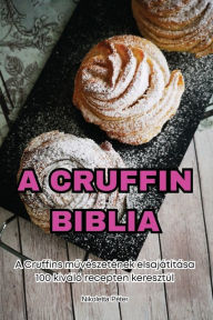 Title: A Cruffin Biblia, Author: Nikoletta Pïter