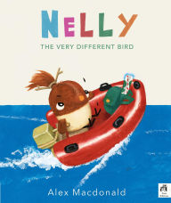 Title: Nelly the Very Different Bird, Author: Alex Macdonald