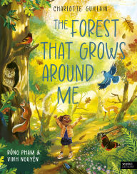Title: The Forest That Grows Around Me, Author: Charlotte Guillain