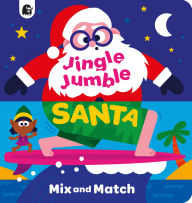 Title: Jingle Jumble Santa, Author: Happy Yak