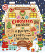 A Christmas Treasury of Recipes, Crafts, and Wisdom
