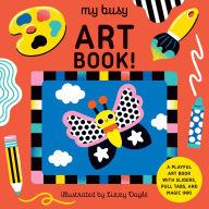 Title: My Busy Art Book!: A Playful Art Book with Sliders, Pull Tabs, and Magic Ink!, Author: Design Eye