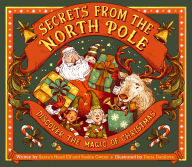 Title: Secrets from the North Pole: Discover the magic of Christmas, Author: Saskia Gwinn