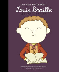 Title: Louis Braille, Author: Maria Isabel Sanchez Vegara