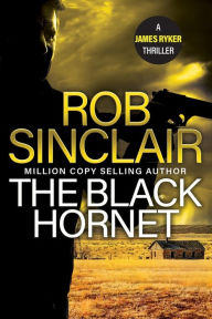 Title: The Black Hornet, Author: Rob Sinclair