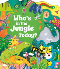 Title: Who's in the Jungle Today?, Author: Alice Beecham