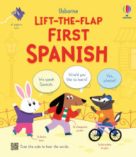 Title: Lift-the-flap First Spanish, Author: Alice Beecham