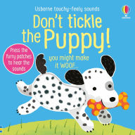 Title: Don't Tickle the Puppy!, Author: Sam Taplin