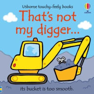 Title: That's not my digger..., Author: Fiona Watt