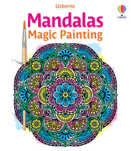 Title: Mandalas Magic Painting Book, Author: Abigail Wheatley