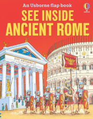 Title: See Inside Ancient Rome, Author: Katie Daynes