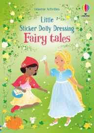 Title: Little Sticker Dolly Dressing Fairy Tales, Author: Fiona Watt