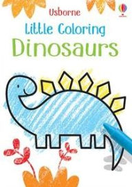 Title: Little Coloring Dinosaurs, Author: Kirsteen Robson