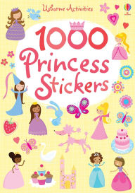 Title: 1000 Princess Stickers, Author: Lucy Bowman