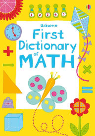 Title: First Illustrated Math Dictionary, Author: Kirsteen Robson