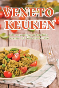Title: Veneto Keuken, Author: Esmee Van de Pol