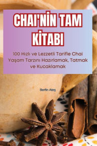 Title: Chai'nİn Tam Kİtabi, Author: Berfin Ateş