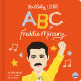 ABC of Freddie Mercury: A Rhyming Lullaby