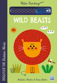Title: Hidden World - Water Painting Wild Beasts, Author: Matilda Martin