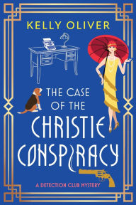 Title: The Case Of The Christie Conspiracy, Author: Kelly Oliver