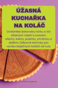 Title: ï¿½zasnï¿½ KuchaŘka Na Kolï¿½Č, Author: Simona Krupkovï