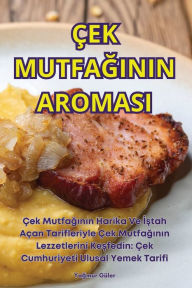 Title: ï¿½ek MutfaĞinin Aromasi, Author: Yağmur Gïler