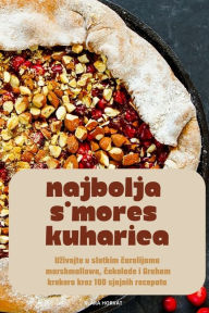 Title: Najbolja s'Mores Kuharica, Author: Klara Horvat
