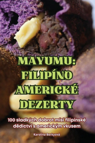 Mayumu: Filipï¿½no Americkï¿½ Dezerty