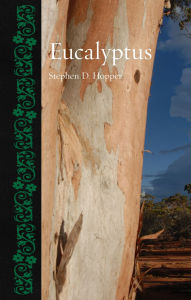 Title: Eucalyptus, Author: Stephen D. Hopper