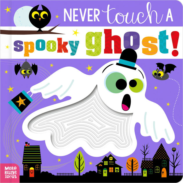 Never Touch a Spooky Ghost! by Cara Jenkins, Stuart Lynch, Board