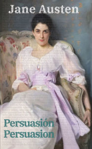 Title: Persuasiï¿½n - Persuasion, Author: Jane Austen