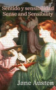 Title: Sentido y sensibilidad - Sense and Sensibility, Author: Jane Austen