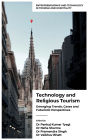 Technology and Religious Tourism: Emerging Trends, Cases and Futuristic Perspectives