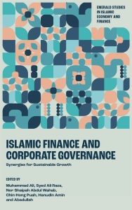 Title: Islamic Finance and Corporate Governance: Synergies for Sustainable Growth, Author: Muhammad Ali