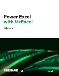Title: Power Excel with MrExcel: Master Pivot Tables, Subtotals, VLOOKUP, Power Query, Dynamic Arrays & Data Analysis, Author: MrExcel's Holy Macro! Books